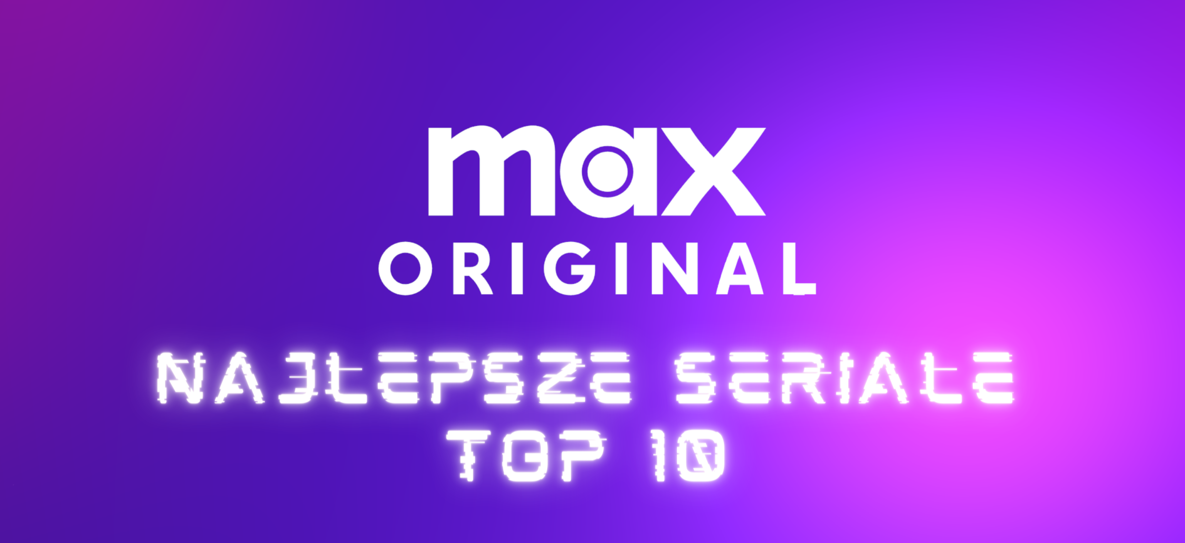 max najlepsze seriale oryginalne top