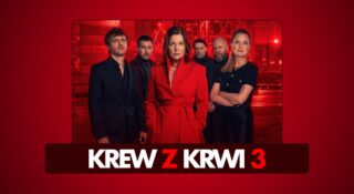 krew z krwi 3 emisja daty odcinki